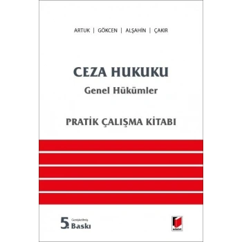 Ceza Hukuku Genel Hükümler Pratik Çalışma Kitabı