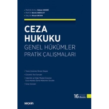 Ceza Hukuku Genel Hükümler Pratik Çalışmaları