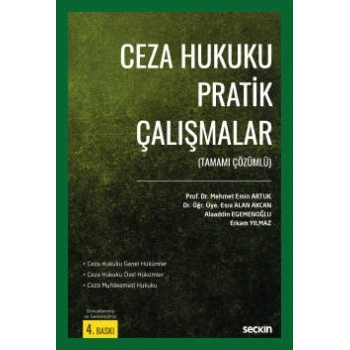 Ceza Hukuku Pratik Çalışmalar (Tamamı Çözümlü)
