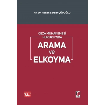 Ceza Muhakemesi Hukukunda Arama ve Elkoyma