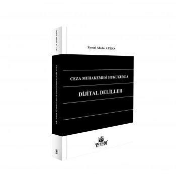 Ceza Muhakemesi Hukukunda Dijital Deliller