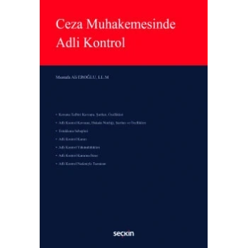 Ceza Muhakemesinde Adli Kontrol
