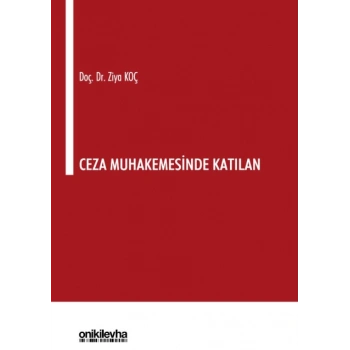 Ceza Muhakemesinde Katılan