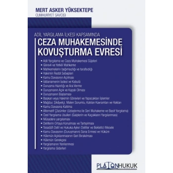 Ceza Muhakemesinde Kovuşturma Evresi ve İşlemleri