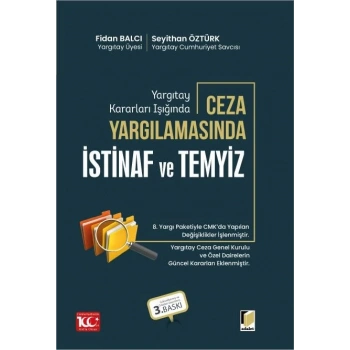 Ceza Yargılamasında İstinaf ve Temyiz