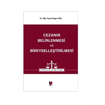Cezanın Belirlenmesi ve Bireyselleştirilmesi