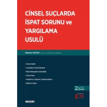 Cinsel Suçlarda İspat Sorunu ve Yargılama Usulü