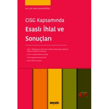 CISG Kapsamında Esaslı İhlal ve Sonuçları