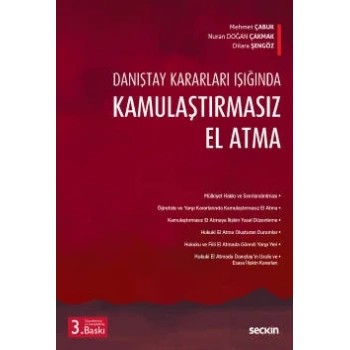 Danıştay Kararları IşığındaKamulaştırmasız El Atma