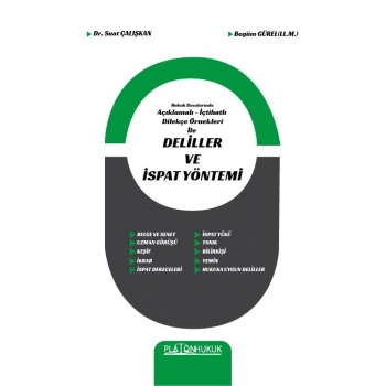 DELİLLER VE İSPAT YÖNTEMİ