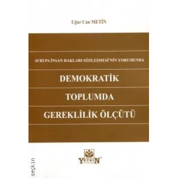 Demokratik Toplumda Gereklilik Ölçütü