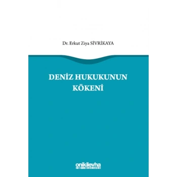 Deniz Hukukunun Kökeni