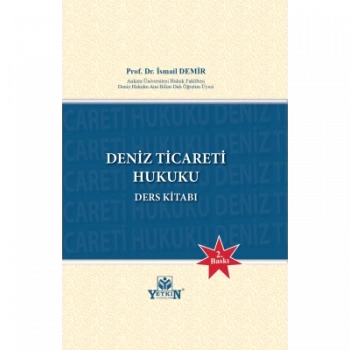 Deniz Ticareti Hukuku Ders Kitabı