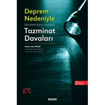 Deprem Nedeni ile İdarelere Karşı Açılacak Tazminat Davaları
