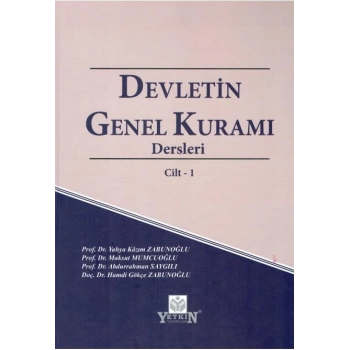 Devletin Genel Kuramı Dersleri Cilt-I