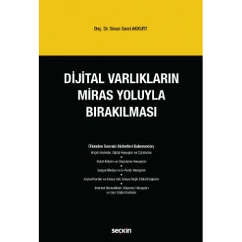 Dijital Varlıkların Miras Yoluyla Bırakılması