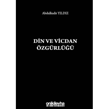 Din ve Vicdan Özgürlüğü
