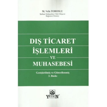 Dış Ticaret İşlemleri ve Muhasebesi