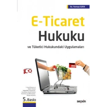 E – Ticaret Hukuku