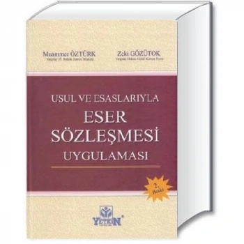 Eser Sözleşmesi Uygulaması