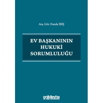Ev Başkanının Hukuki Sorumluluğu