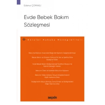 Evde Bebek Bakım Sözleşmesi – Borçlar Hukuku Monografileri –