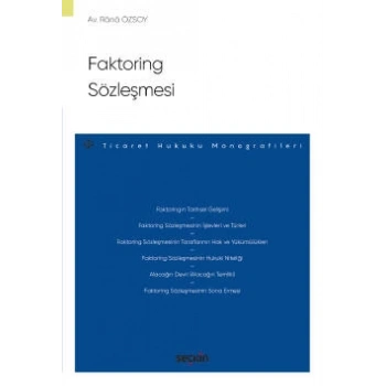 Faktoring Sözleşmesi – Ticaret Hukuku Monografileri –