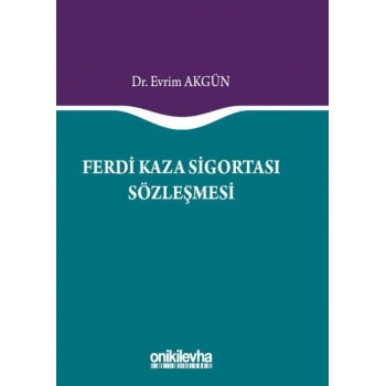 Ferdi Kaza Sigortası Sözleşmesi