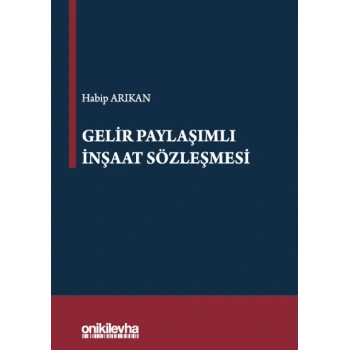 Gelir Paylaşımlı İnşaat Sözleşmesi