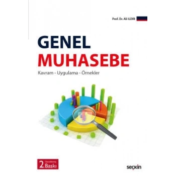 Genel Muhasebe Kavram – Uygulama – Örnekler