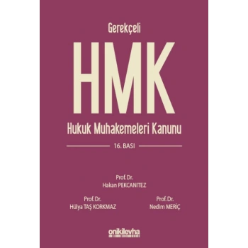 Gerekçeli Hukuk Muhakemeleri Kanunu ve İlgili Mevzuat