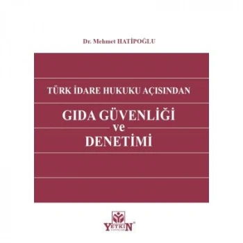 Gıda Güvenliği ve Denetimi