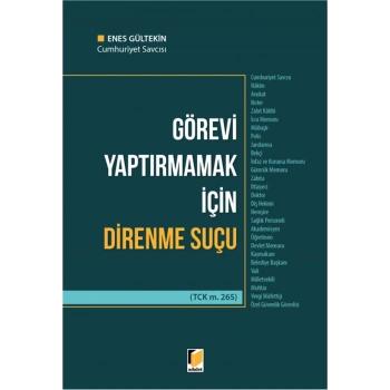 Görevi Yaptırmamak için Direnme Suçu