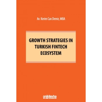 Growth Strategies in Turkish Fintech Ecosystem
