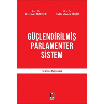 Güçlendirilmiş Parlamenter Sistem