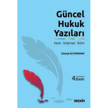 Güncel Hukuk Yazıları Kent – İnternet – İklim