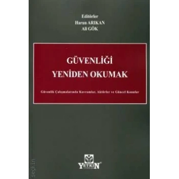 Güvenliği Yeniden Okumak