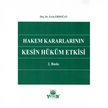 Hakem Kararlarının Kesin Hüküm Etkisi