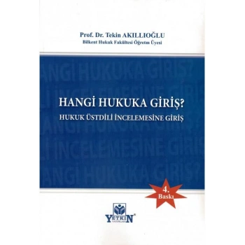 Hangi Hukuka Giriş?