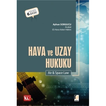 Hava ve Uzay Hukuku (Air & Space Law)