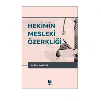 Hekimin Mesleki Özerkliği