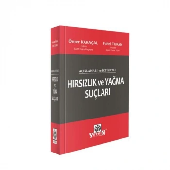 Hırsızlık ve Yağma Suçları