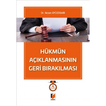 Hükmün Açıklanmasının Geri Bırakılması