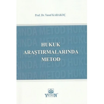 Hukuk Araştırmalarında Metod