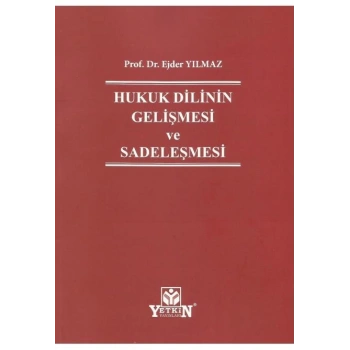 Hukuk Dilinin Gelişmesi ve Sadeleşmesi