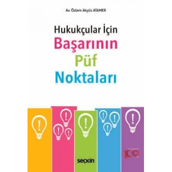 Hukukçular İçin Başarının Püf Noktaları Hukuk Fakültesinde Siz Öğretilmeyenler!