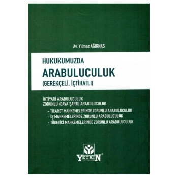 Hukukumuzda Arabuluculuk