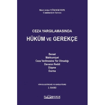 Ceza Yargılamasında Hüküm ve Gerekçe