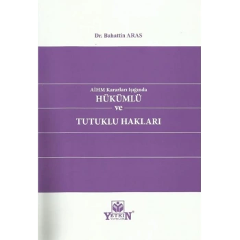 Hükümlü ve Tutuklu Hakları