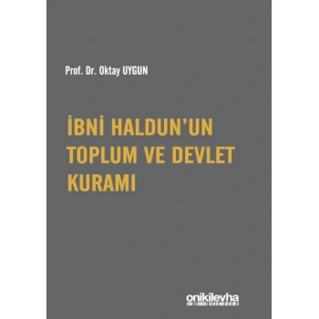 İbni Haldunun Toplum ve Devlet Kuramı